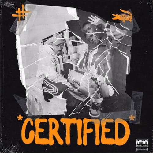 Certified (feat. The Big Hash)