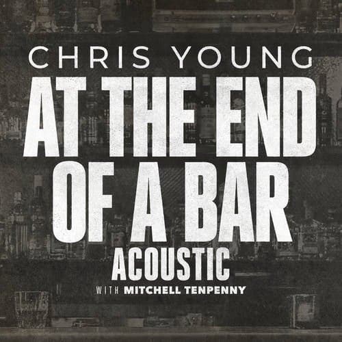 At the End of a Bar (Acoustic)
