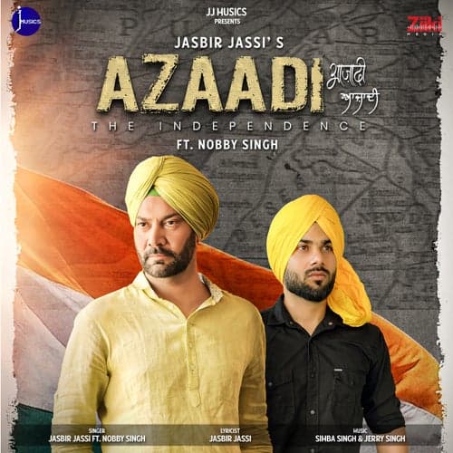 Azaadi The Independence (feat. Nobby Singh)