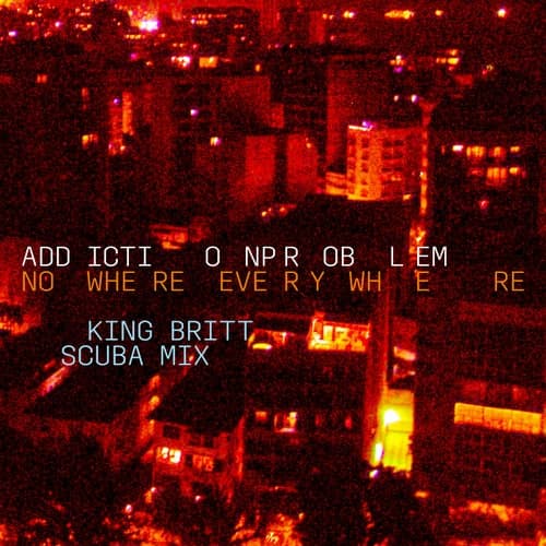 Nowhere (Everywhere Version: King Britt Scuba Mix)