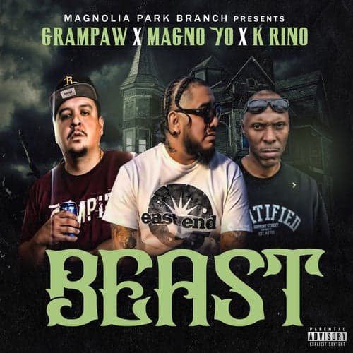Beast (feat. K Rino & GramPaw)