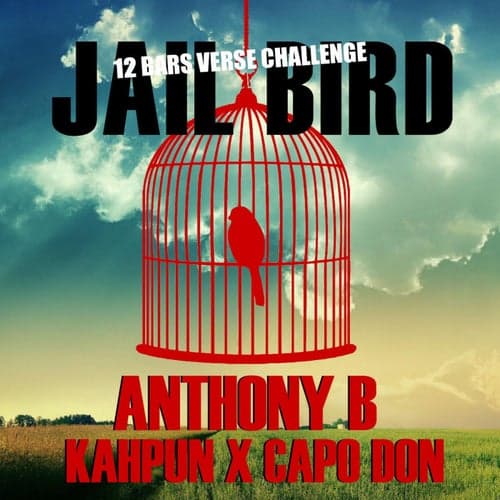 Jailbird Riddim (feat. CapoDon & Kahpun)