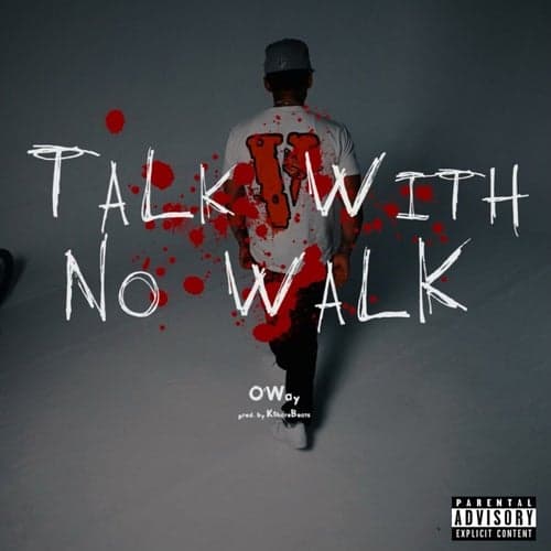 Talk With No Walk