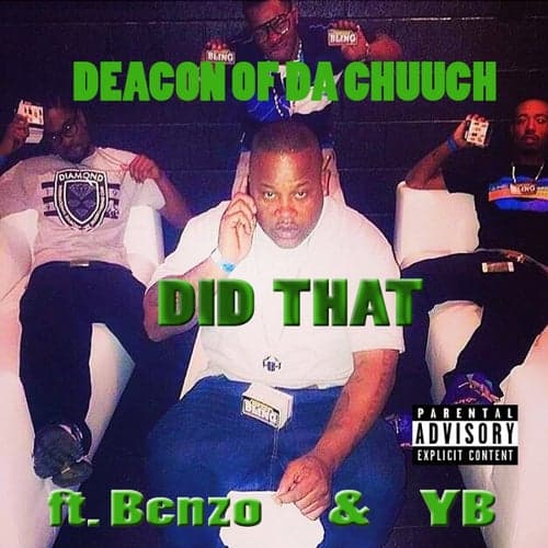 Did That (feat. Benzo & YB) - Single