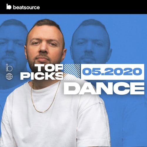 Dance Top Picks May 2020 playlist