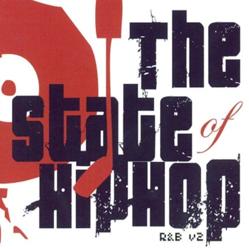 R&B v2 [the state of hip-hop]