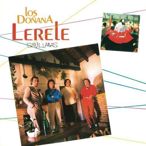 Lerele (Sevillanas) (Remasterizado 2022)