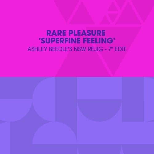 Superfine Feeling (Ashley Beedle's NSW Rejig - 7" Edit)