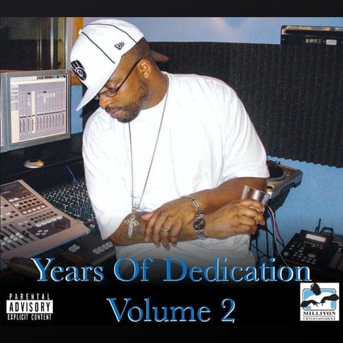 Years of Dedication, Vol. 2