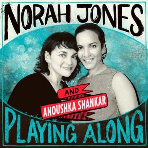 Traces of You (From "Norah Jones is Playing Along" Podcast)