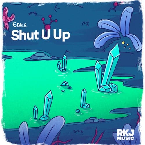 Shut U Up
