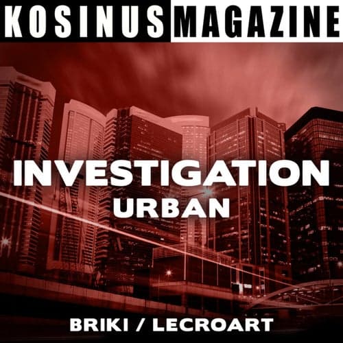 Investigation - Urban