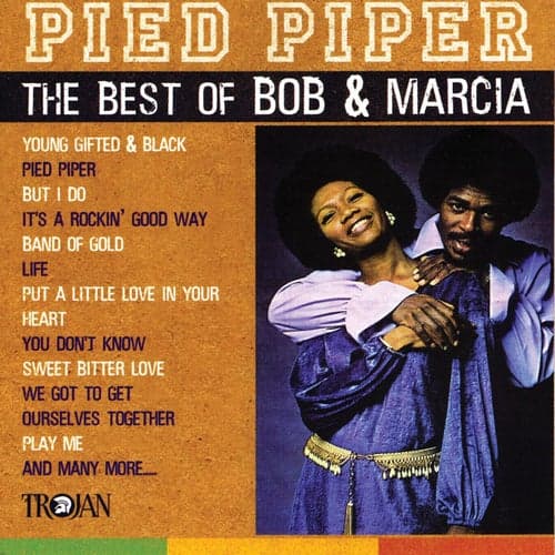 Pied Piper - The Best of Bob & Marcia