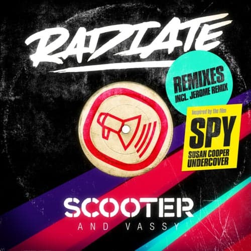 Radiate (SPY Version / Remixes)