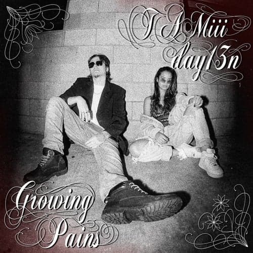 Growing Pains (feat. TAMiii)