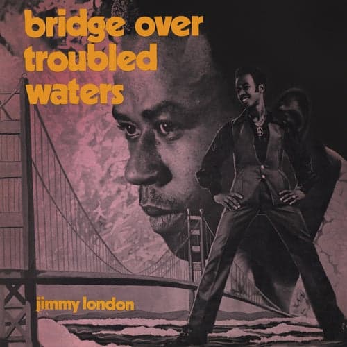 Bridge Over Troubled Water (Expanded Version)