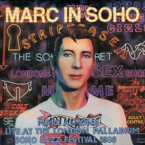 Marc In Soho (Live At The London Palladium, Soho Jazz Festival, 1986) [Official Bootleg]