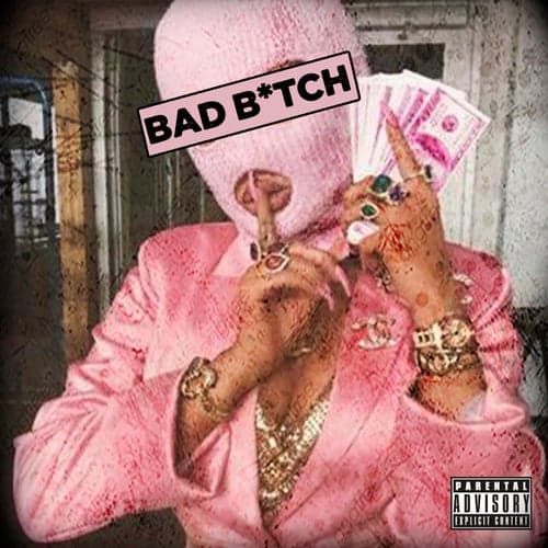 Bad Bitch (feat. Cryssycola)