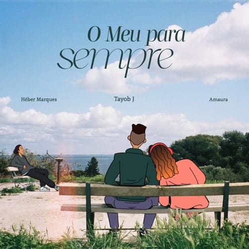 O Meu Para Sempre (feat. Héber Marques , AMAURA)
