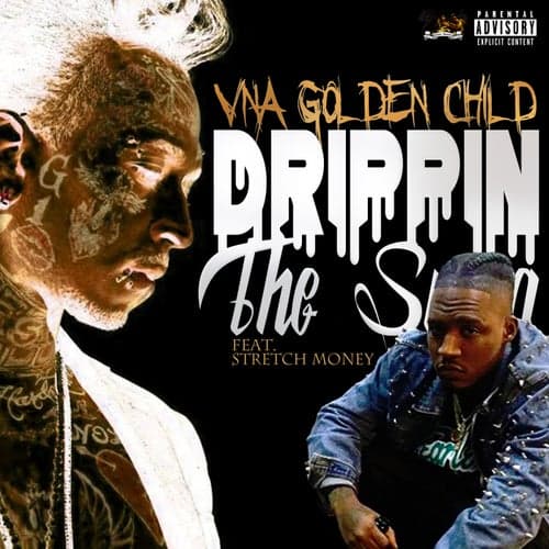 Drippin The Swag (feat. Stretch Money) [Remix]
