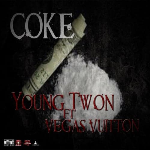 Coke (feat. Vegas Vuitton)