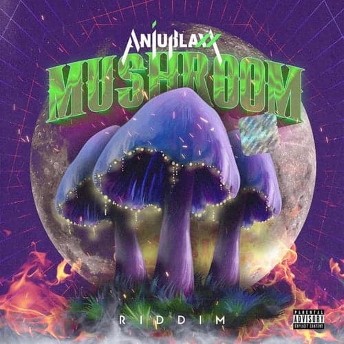 Mushroom Riddim