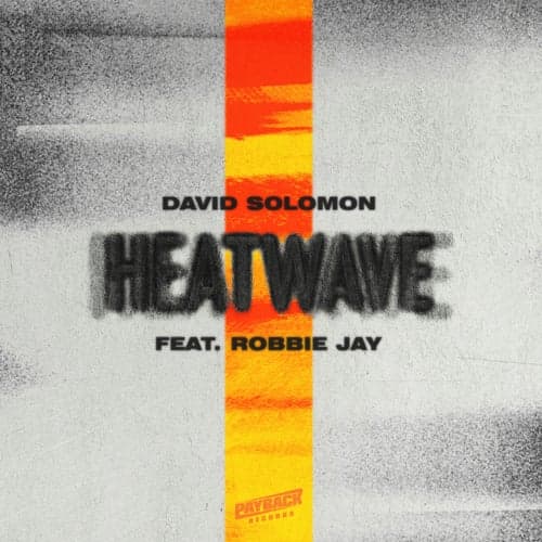 Heatwave (feat. Robbie Jay)