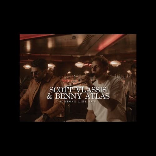 Someone Like You feat. Benny Atlas
