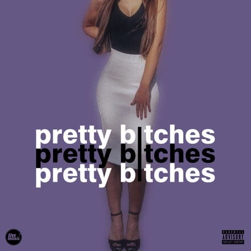 Pretty Bitches
