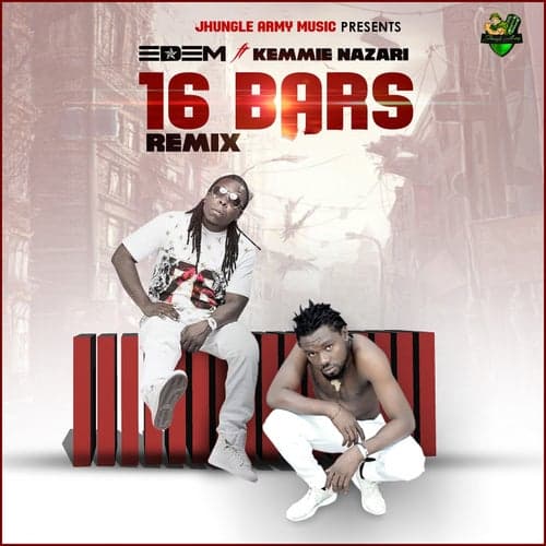 16 Bars (feat. Kemmie Nazari) [Remix]