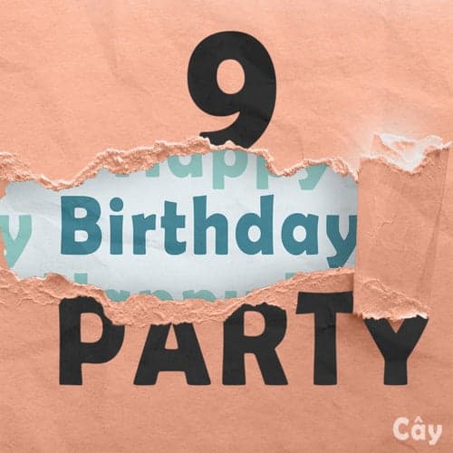 9 Birthday Party