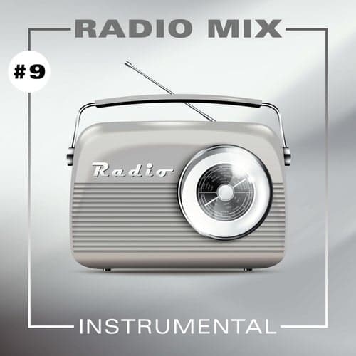Radio Mix Instrumental #9