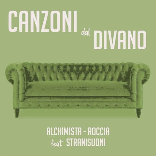 Canzoni dal Divano (feat. Stranisuoni)