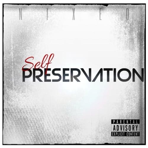 Self Preservation