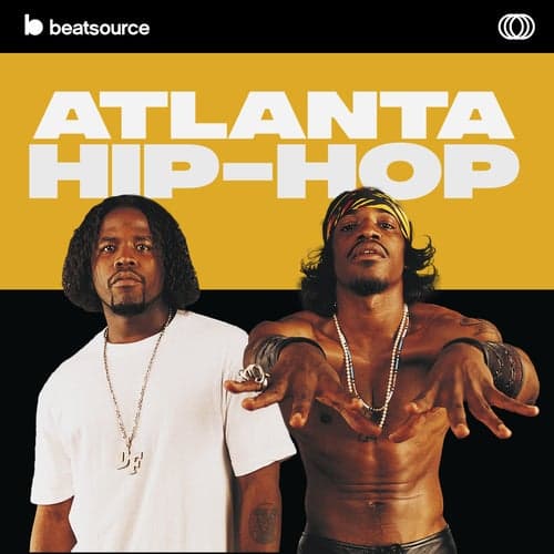 Atlanta Hip-Hop playlist