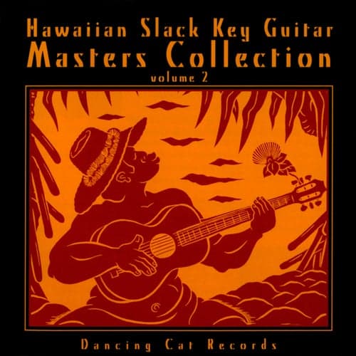 Hawaiian Slack Key Guitar Masters, Vol. 2