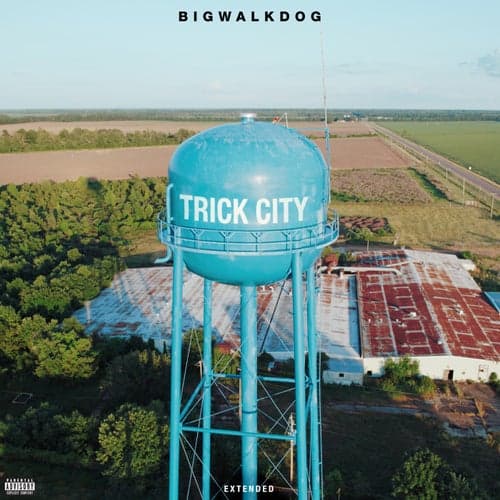 Trick City (Extended)