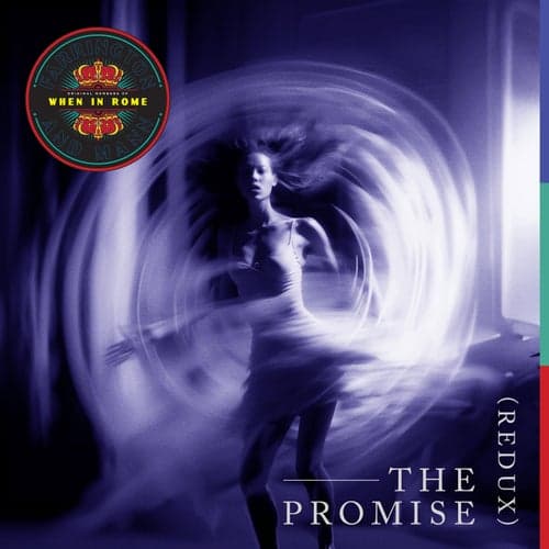 The Promise (Redux)