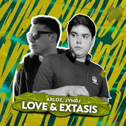 Love and Extasis