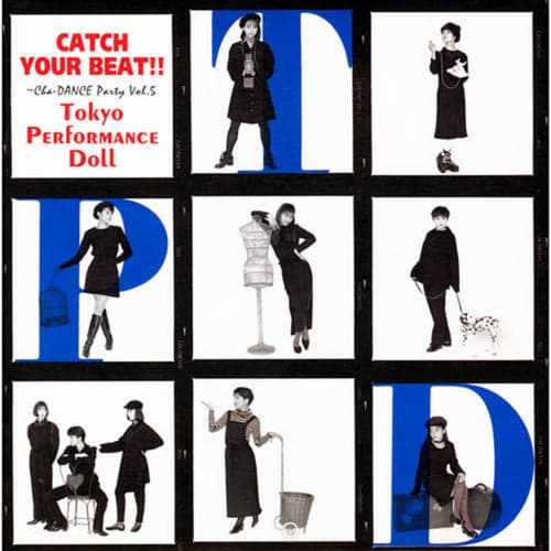 CATCH YOUR BEAT!! - Cha-DANCE Party Vol.5