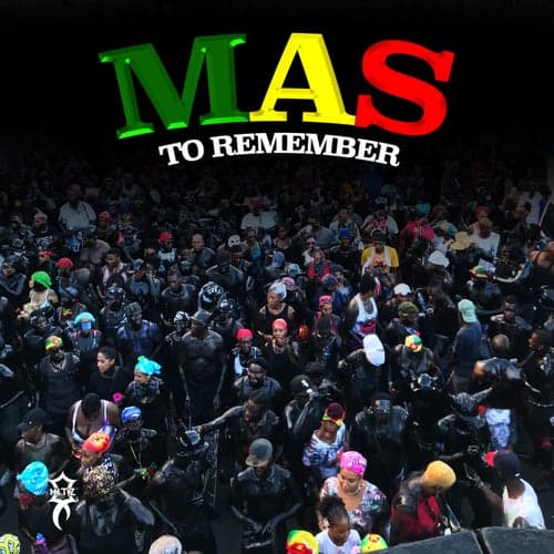 Mas To Remember