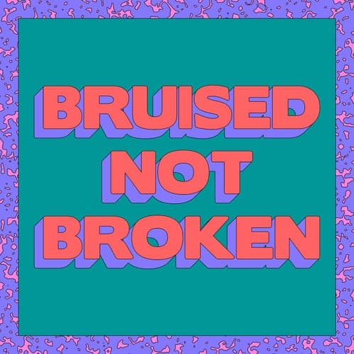 Bruised Not Broken (feat. MNEK & Kiana Ledé) [Tazer Remix]