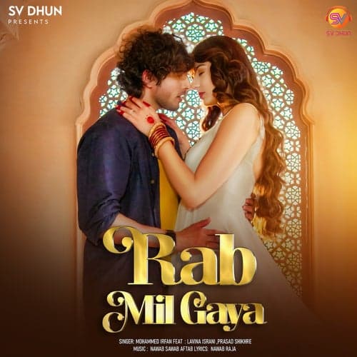 Rab Mil Gaya (feat. Lavina Israni & Prasad Shikhre)