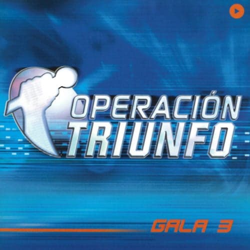 Operación Triunfo (OT Gala 3 / 2002)