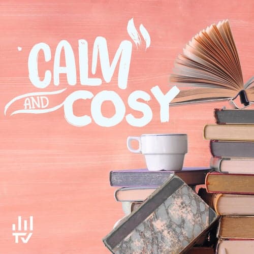 Calm & Cosy