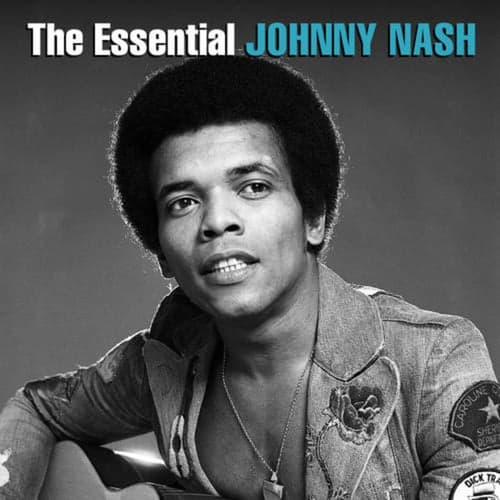 The Essential Johnny Nash