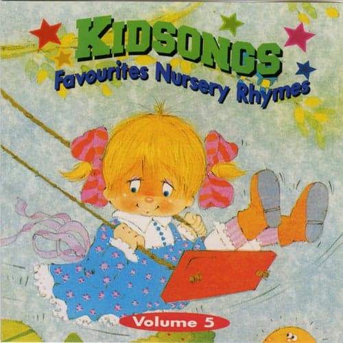 Kidsongs (5 Favourites Nursery Rhymes)