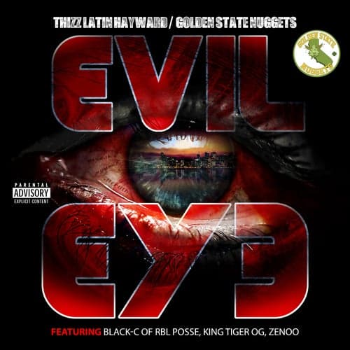 Evil Eye (feat. Black C, King Tiger Og & Zenoo)