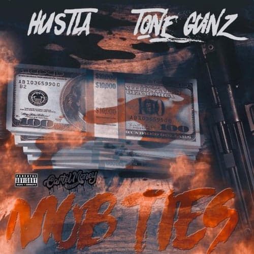 Mob Ties (feat. Tone Gunz)
