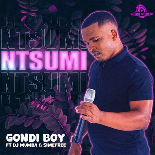 Ntsumi (feat. Simefree, Dj Mumba)